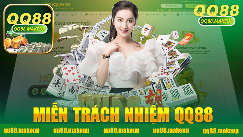 Miễn Trách Nhiệm Nhà Cái QQ88 - Tìm Hiểu Về Quy Định và Chính Sách